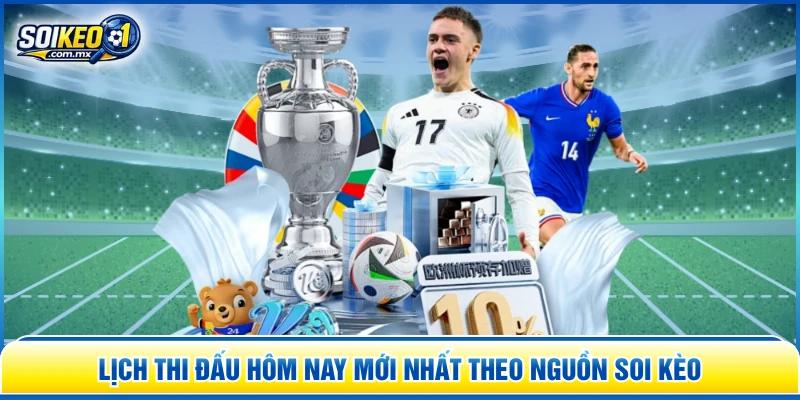 Lịch thi đấu hôm nay